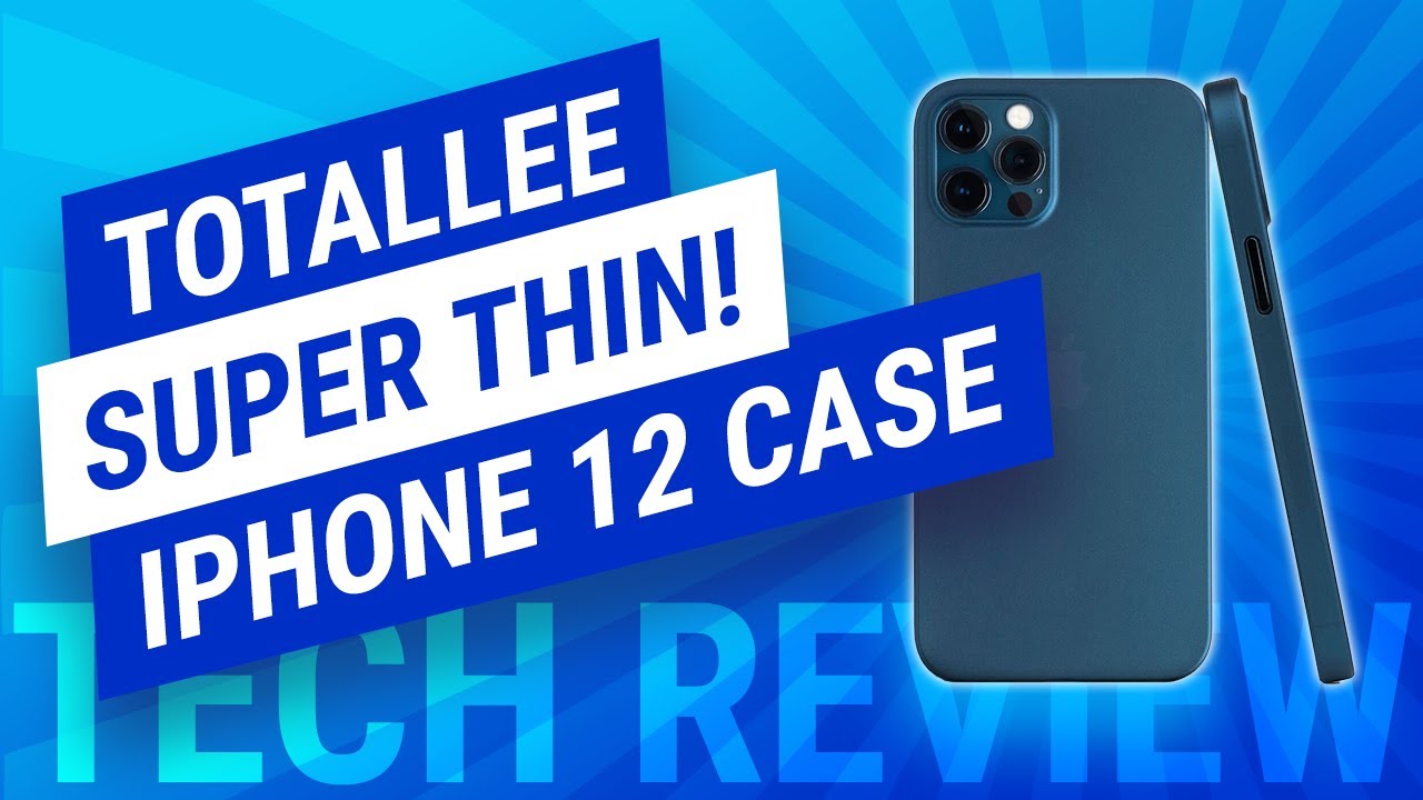 Totallee Super Thin iPhone 12 Pro Case – Matte and Limited Edition Clear Case Review